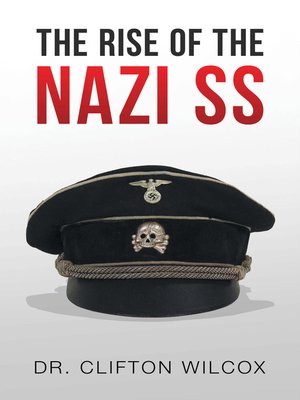 cover image of The Rise of the Nazi Ss
